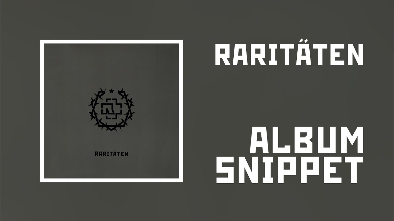 Rammstein - Rarit&auml;ten (Album snippet)