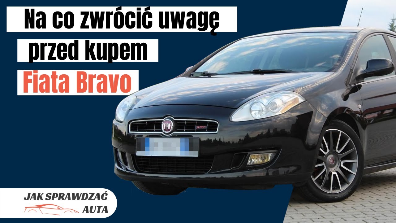 Fiat Bravo   opinie po oględzinach