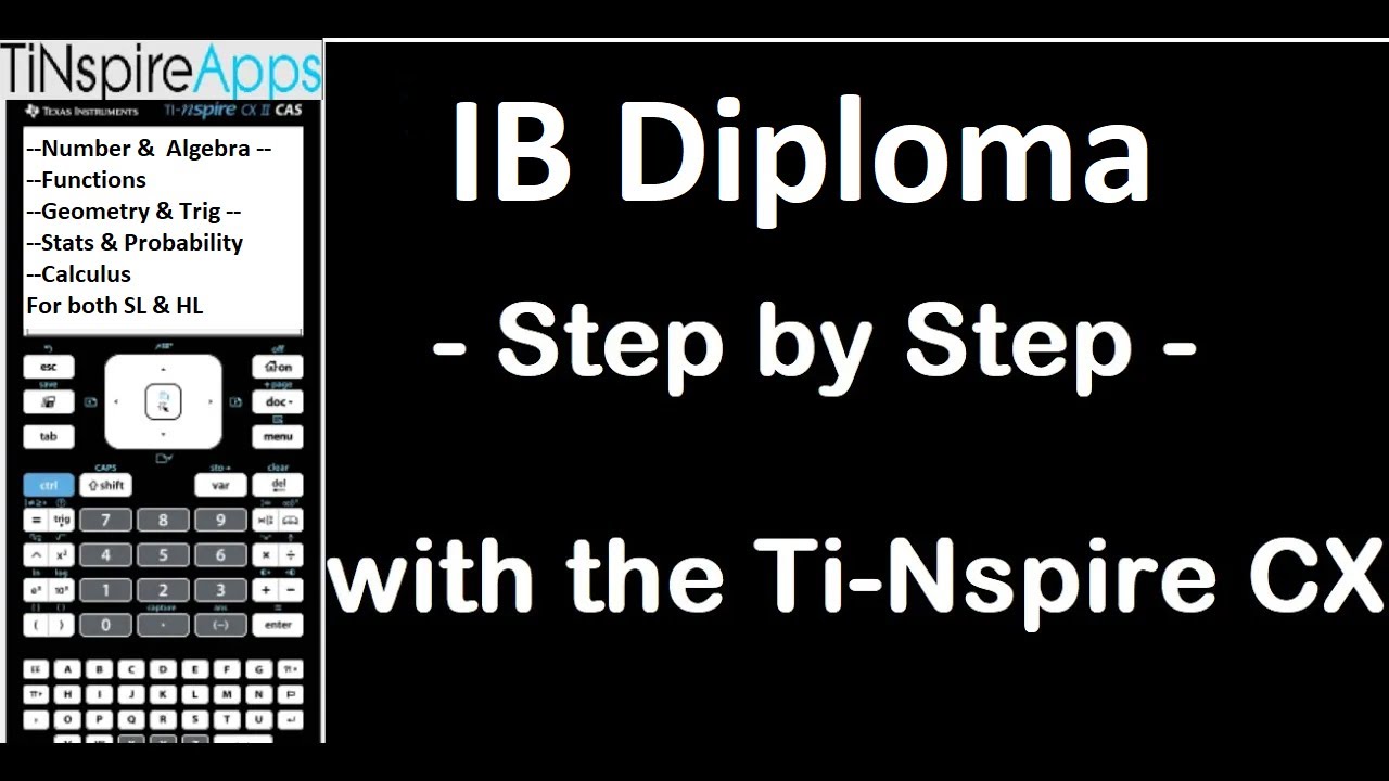 Ti-Nspire CX : IB Diploma Math Solver - Step by Step