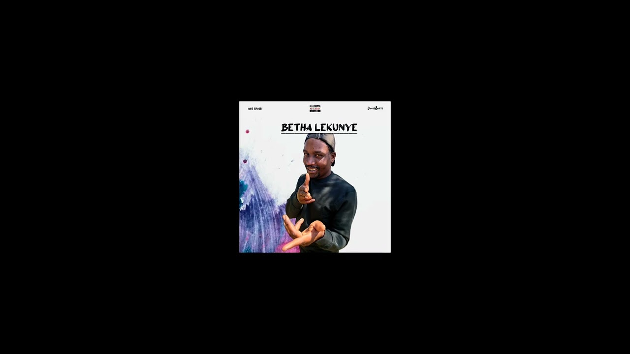 Betha Lekunye - Bra Spoka x @LteedyRsa_Beats 