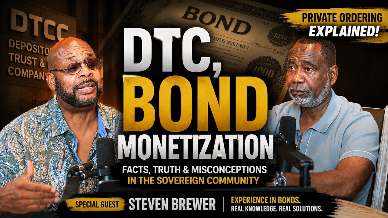 DTC, Bond Monetization & Private Ordering: Separating Fact from Fiction | Featuring Steven Brewer