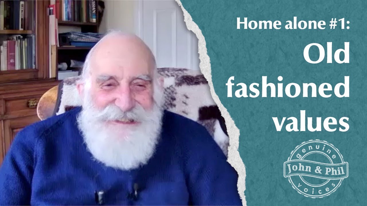 Old fashioned values