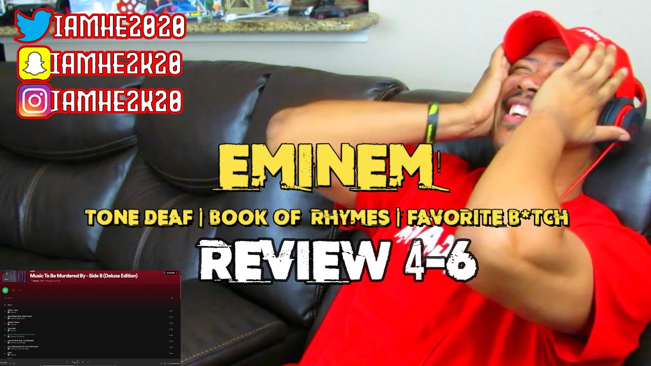 EMINEM - TONE DEAF | BOOK OF RHYMES |FAVORITE B*TCH (ALBUM REVIEW!!)