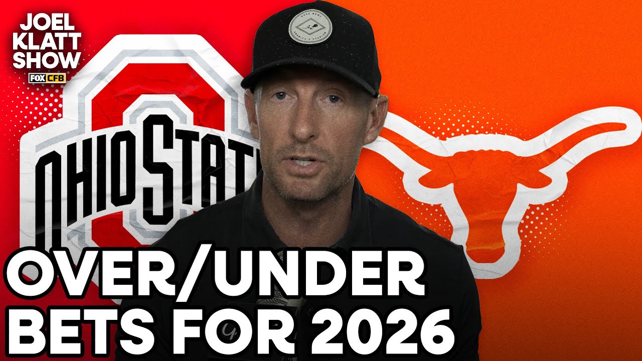 Joel Klatt&rsquo;s Favorite Over/Under Win Total Bets for the 2026 Season