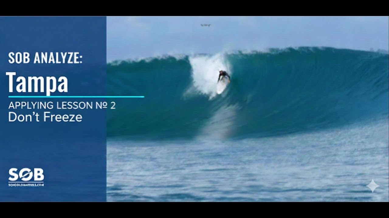 DON'T FREEZE! IF YOU WANNA GET BARRELED. SOB LESSON N.2
