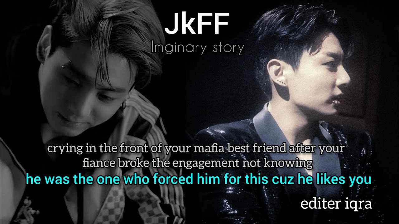 crying in the front of your mafia friend after your fiance broke the engagement not knowing he was.