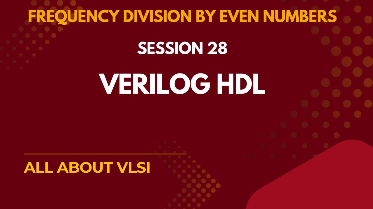 Frequency Division by Even Numbers in Verilog | Clock Divider Explained with Code Example