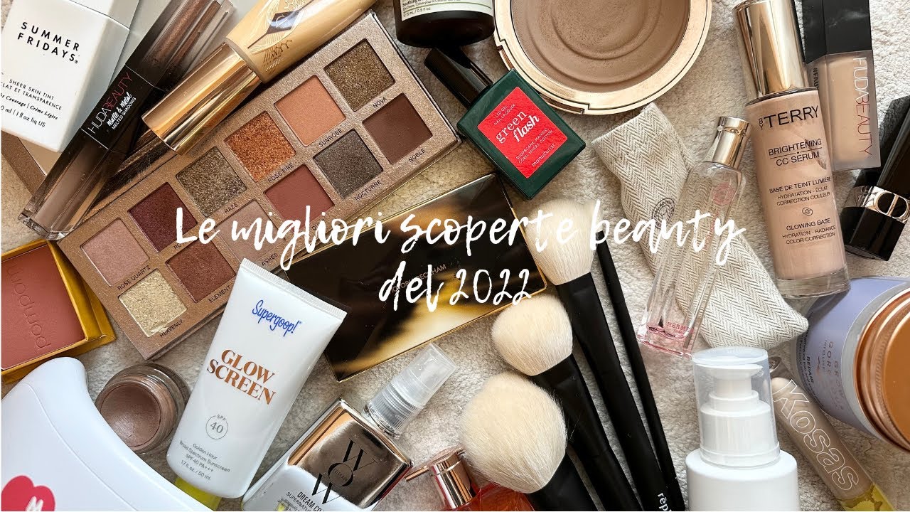 BEAUTY | LE MIGLIORI SCOPERTE DEL 2022 | My Beauty Fair
