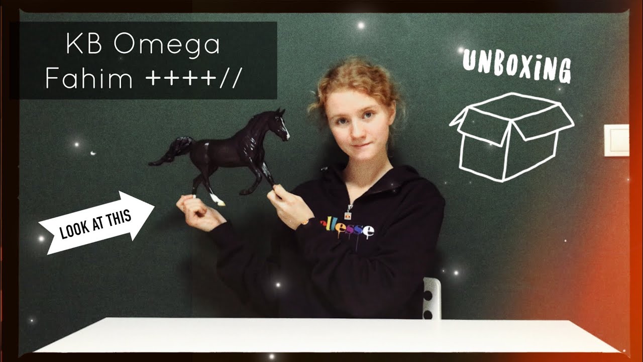|KB Omega Fahim ++++//| - Breyer Unboxing
