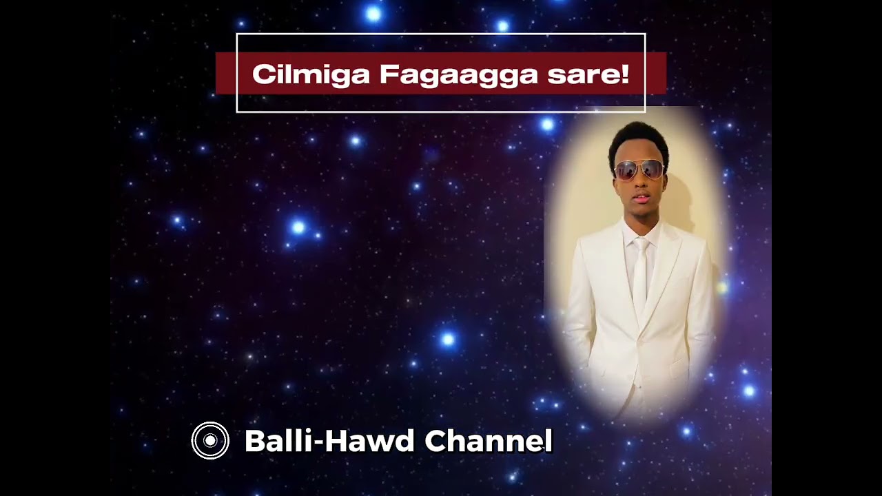 Cilmiga Xiddigiska: Ugaas Nuur Daahir Geelle