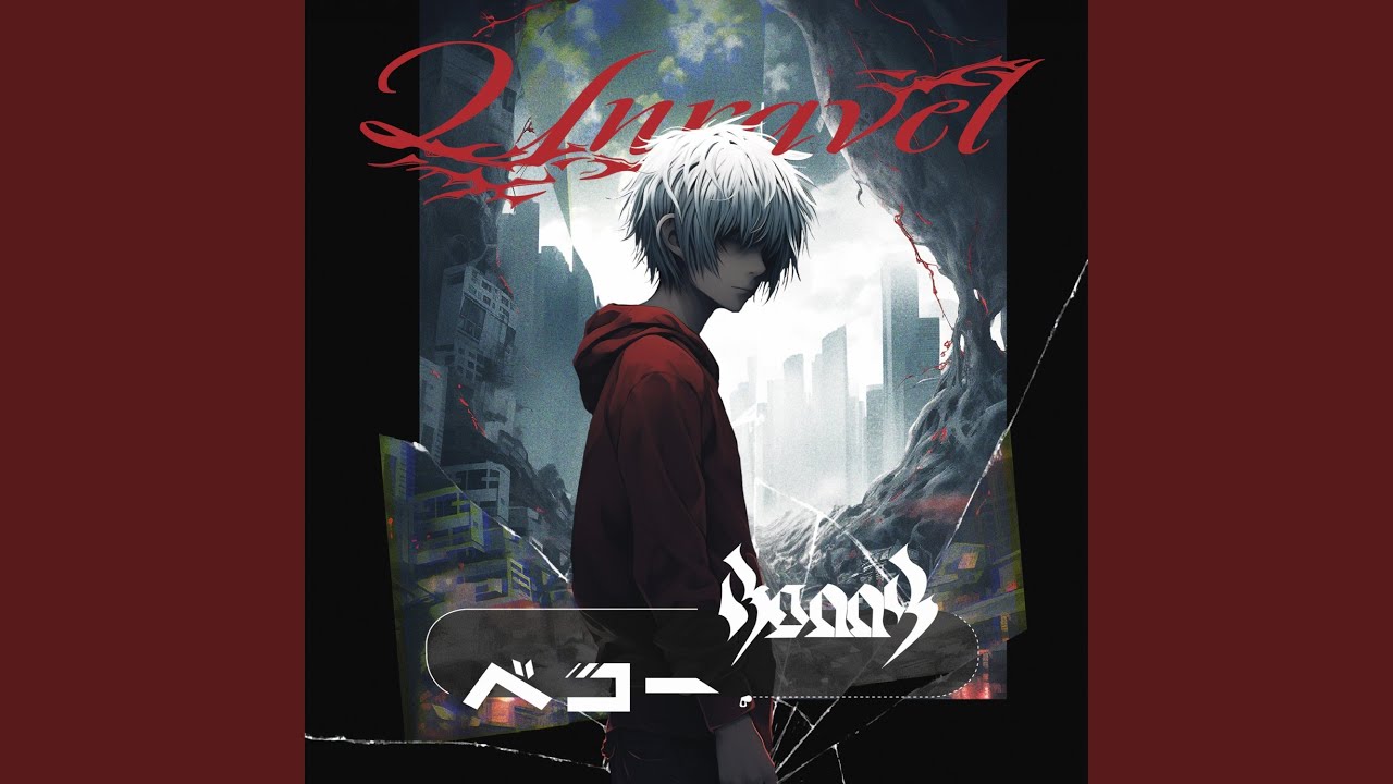 Unravel (feat. BUNNY)