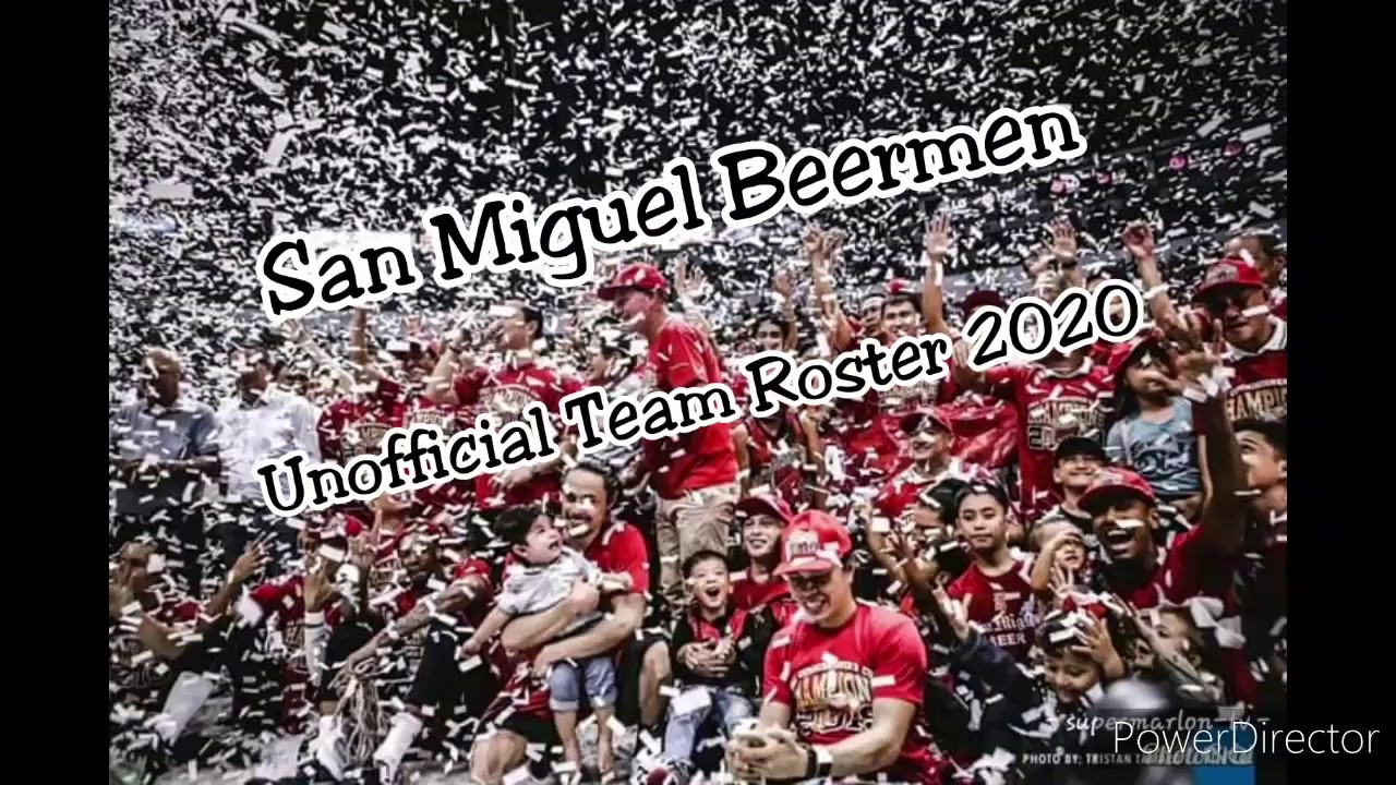 PBA UPDATES: SAN MIGUEL BEERMEN/ UNOFFICIAL ROSTER 2020