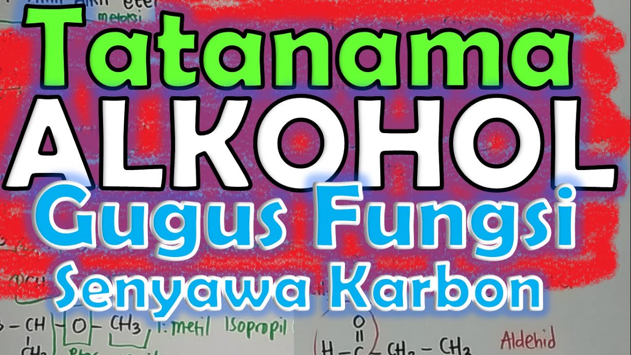 Tatanama Alkohol / Alkanol