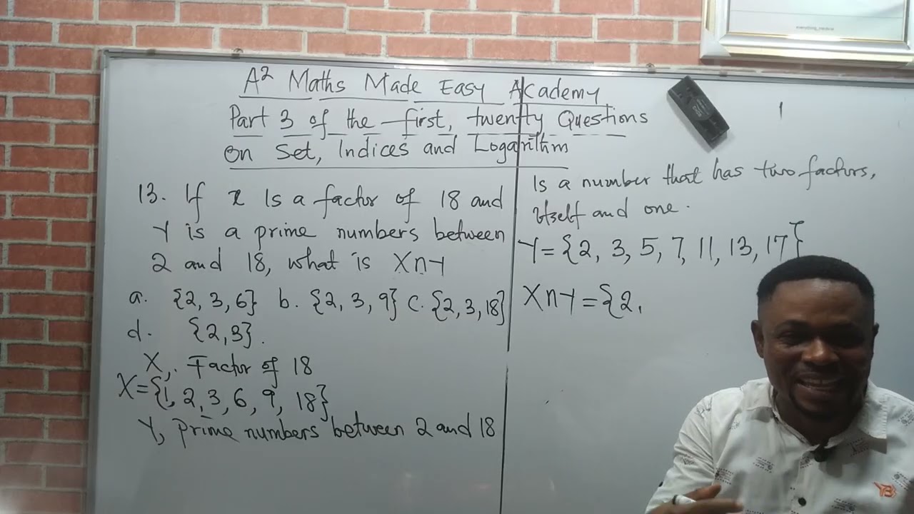 32 minutes solving of past questions on Set,Indices and Logarithm simplified part 3.