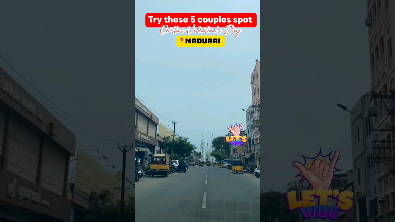 💖🥳 Couples Spot in Madurai ‼️ Madurai Couples | Valentine's day 2024 #shorts #madurai #loversday