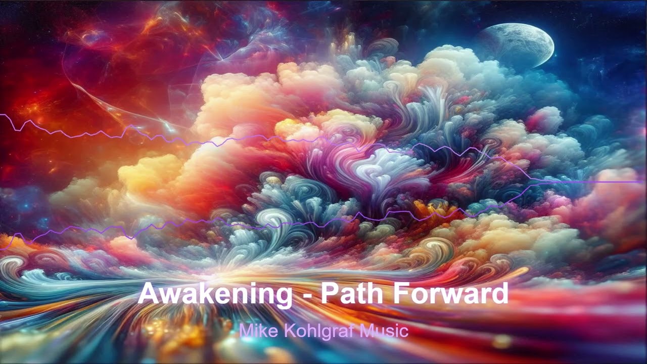 *** Awakening - Path Forward ***