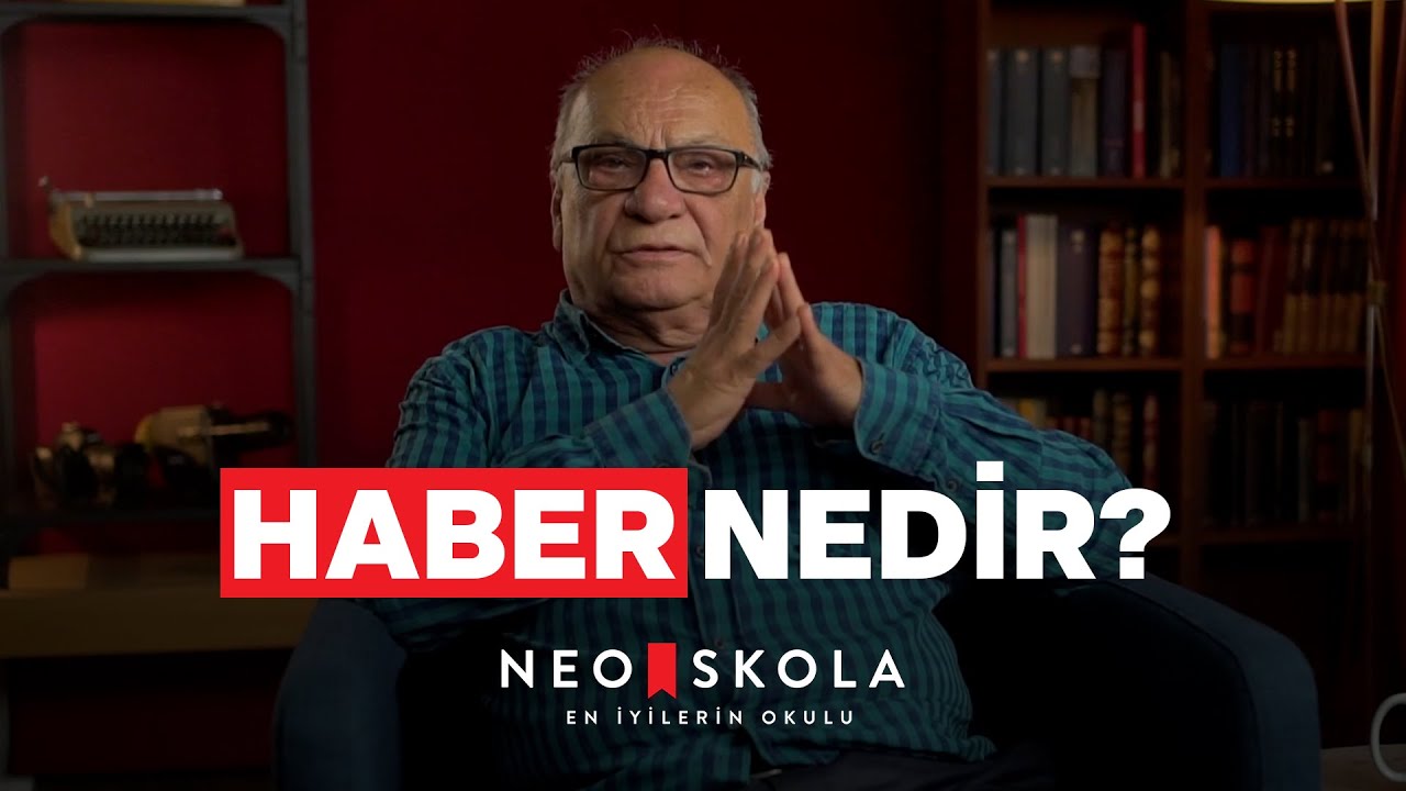 Haber Nedir? | Gazeteciliğin Temel İlkeleri | Tuğrul Eryılmaz | Neo Skola