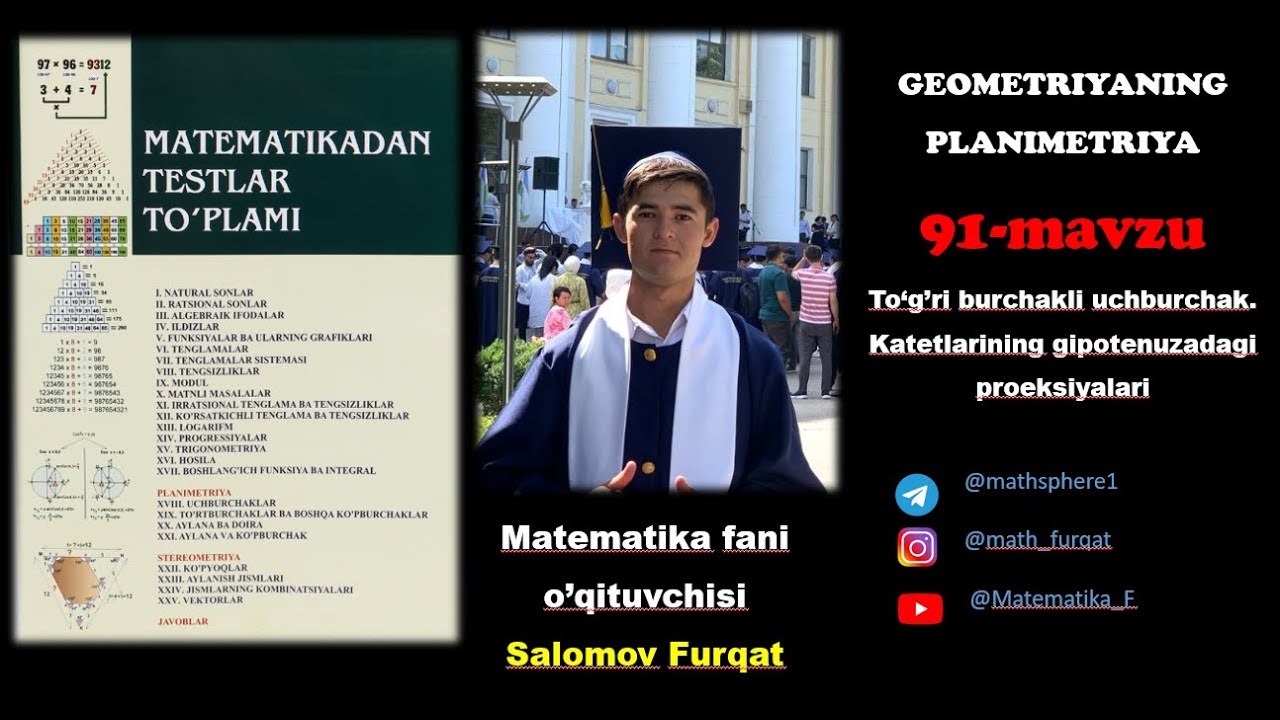 Uzoqov matematika  91-mavzu To'g'ri burchakli uchburchak  katetlarining Gipotenuzadagi proeksiyalari