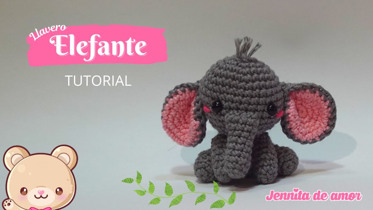 ELEFANTE Llavero Amigurumi Tutorial