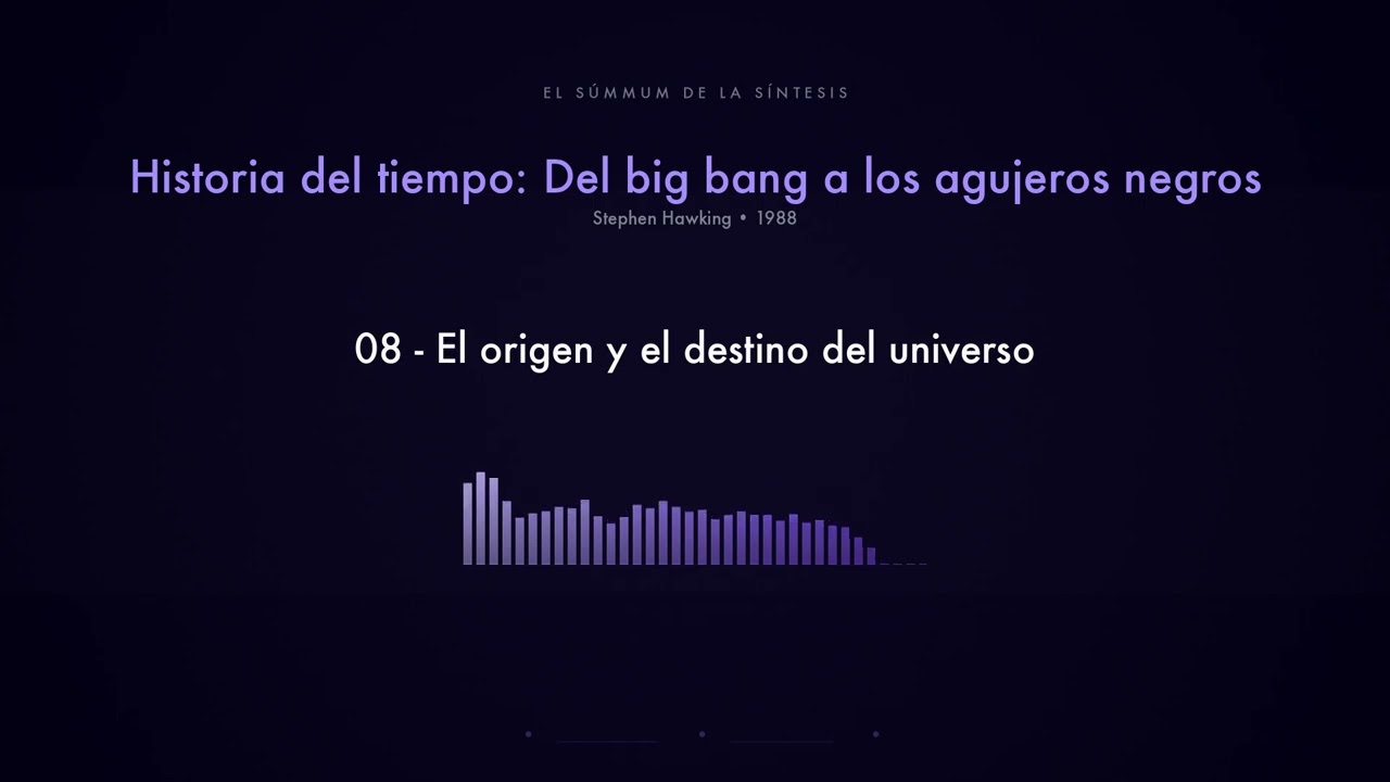 08 - El origen y el destino del universo