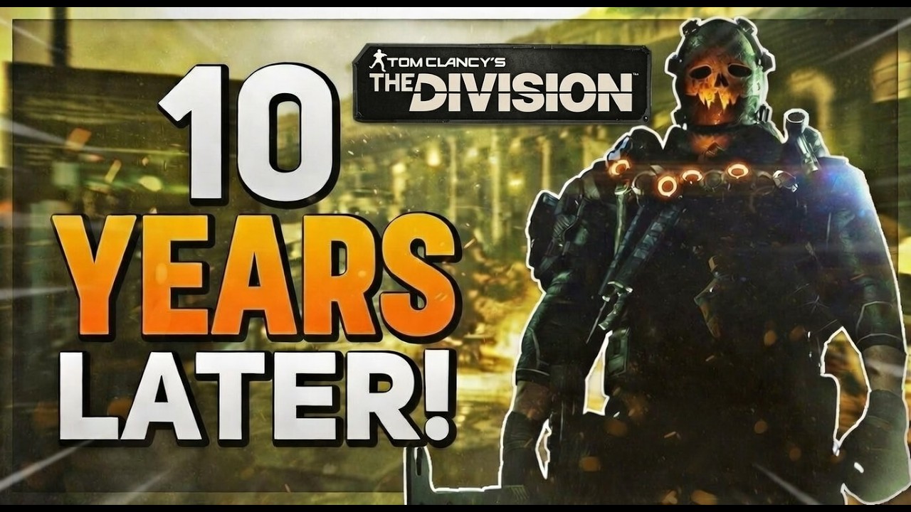 Tom Clancy's The Division... 10 Years Later