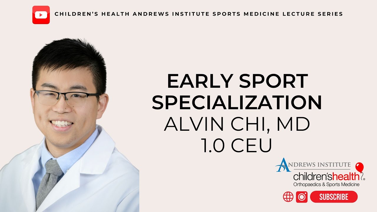 Early Sport Specialization