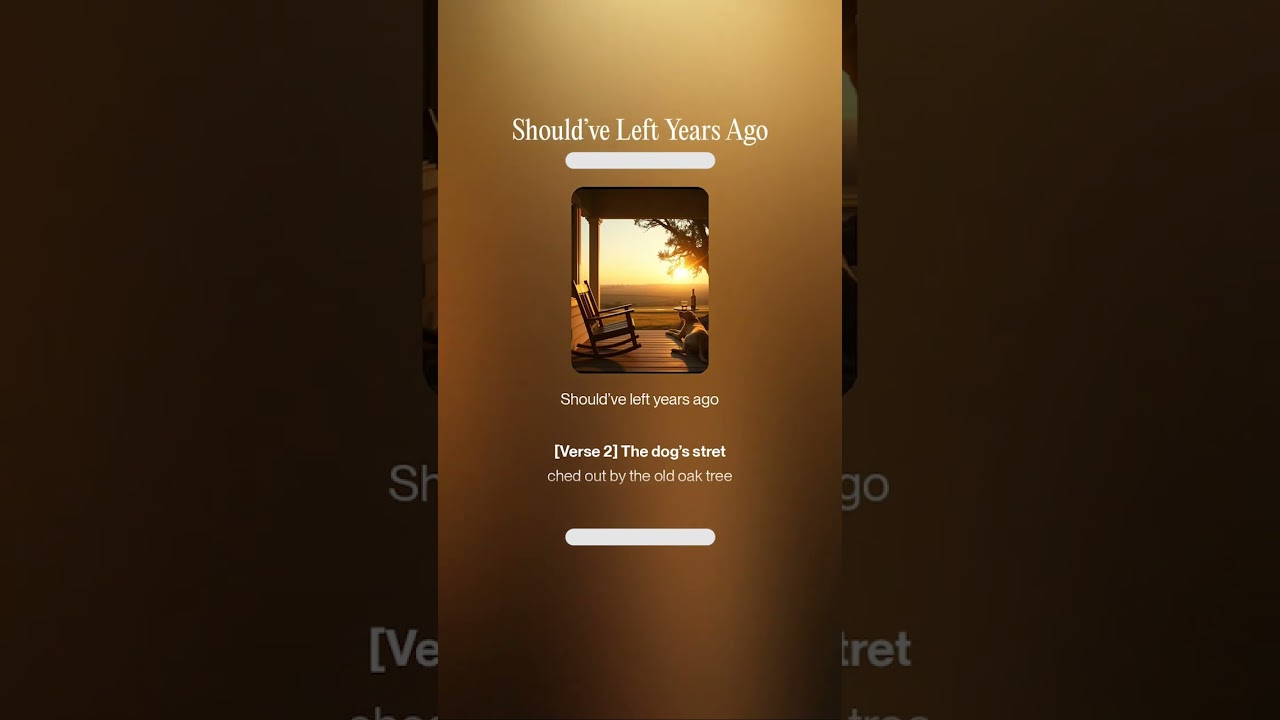 Should’ve Left Years Ago