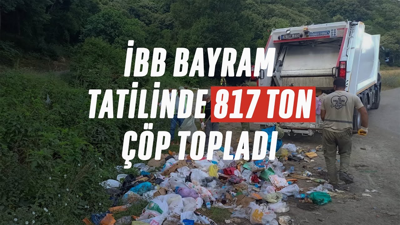 Yeşil alanlarda 817 ton çöp toplandı