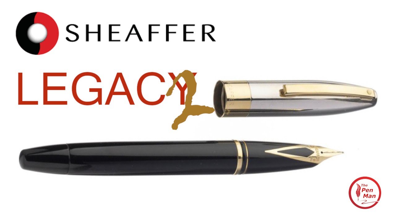 Sheaffer Legacy 2 Fountain Pen