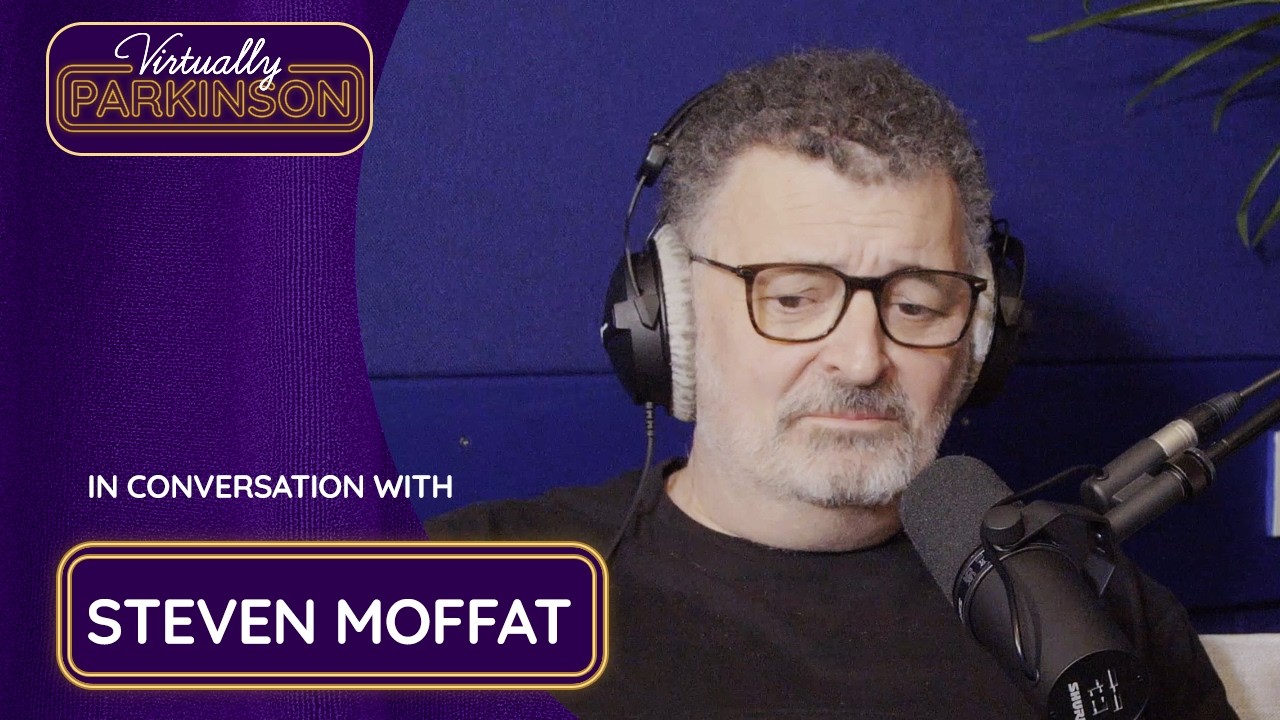 Steven Moffat on Writing Legends & How AI Will Change TV Forever | Virtually Parkinson