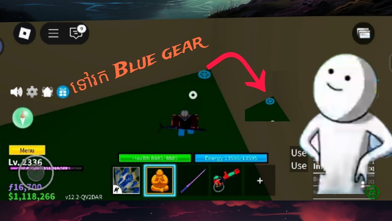 ខ្ញុំនឹងទៅរក Blue Gear Blox fruits Khmer