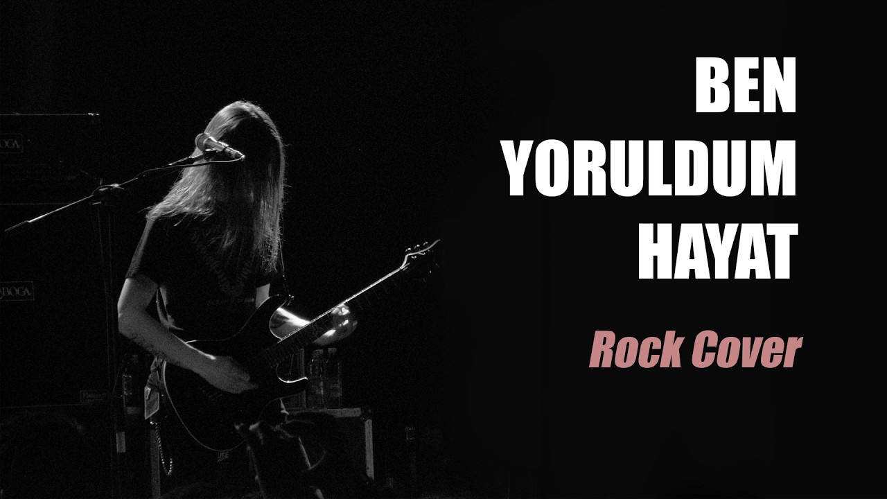 BEN YORULDUM HAYAT | Mümin Sarıkaya - Ben Yoruldum Hayat Rock Cover