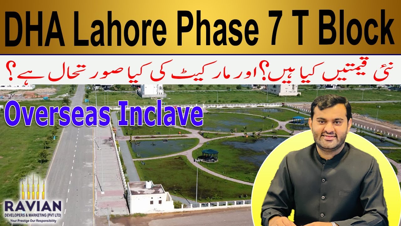 DHA Lahore Phase 7 Overseas Enclave | Latest Prices, & Reviews