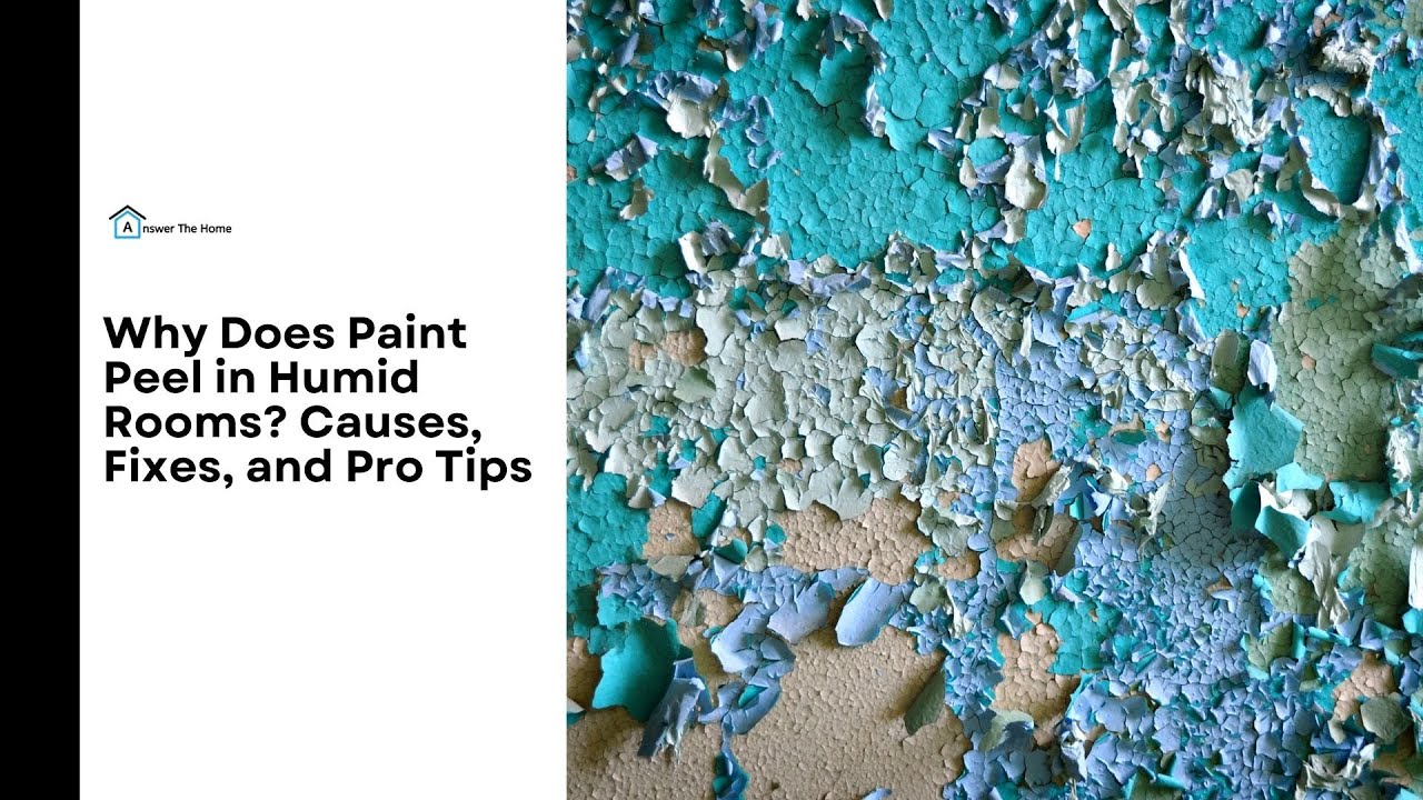 STOP Paint from Peeling! Expert Tips for Humid Rooms