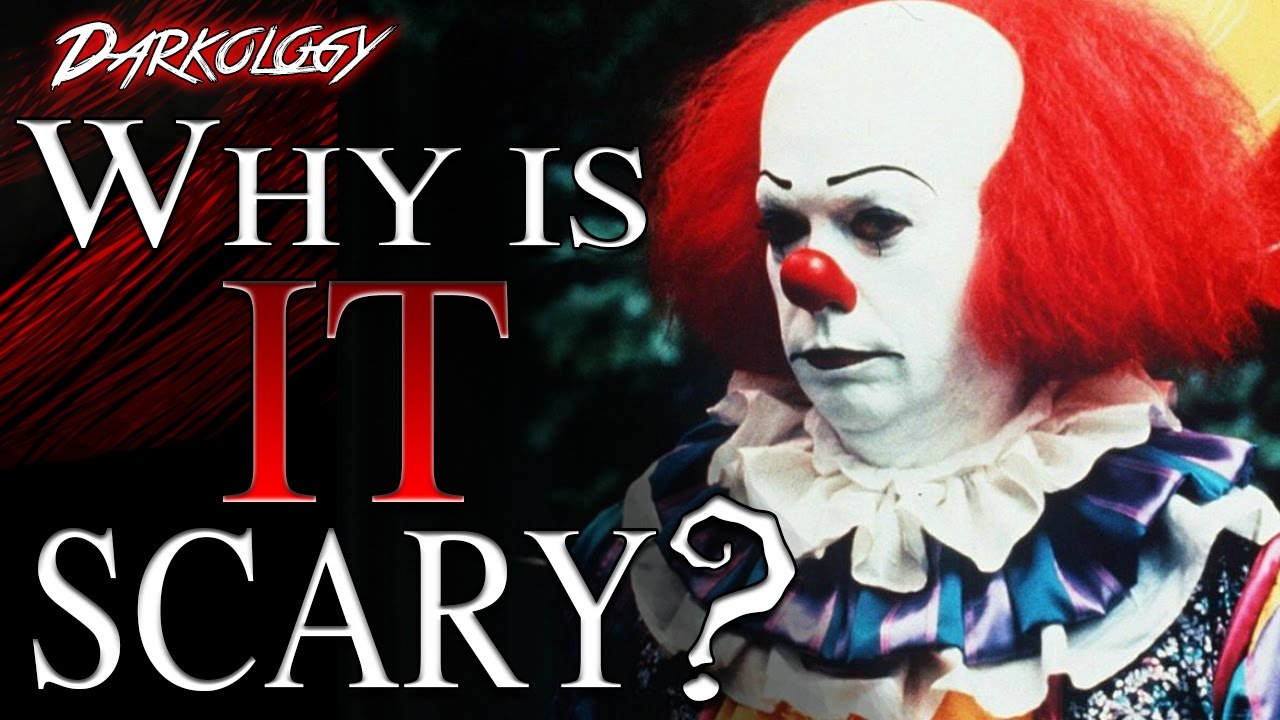 Pennywise The Dancing Clown - Why is IT Scary? | Darkology #14