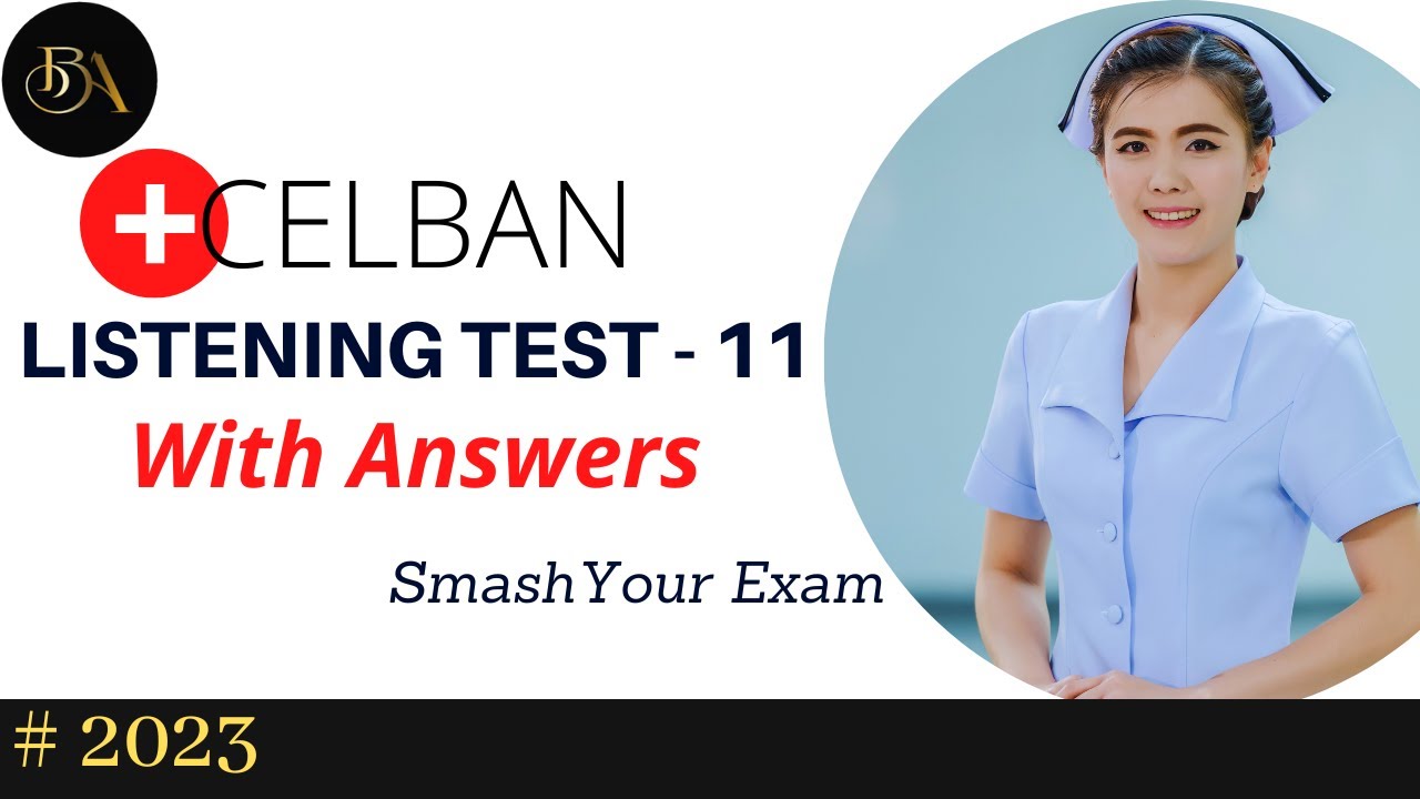 Celban New updated Listening Test-11 With Answers 2023 | Celban Listening For Nurses | Boone academy