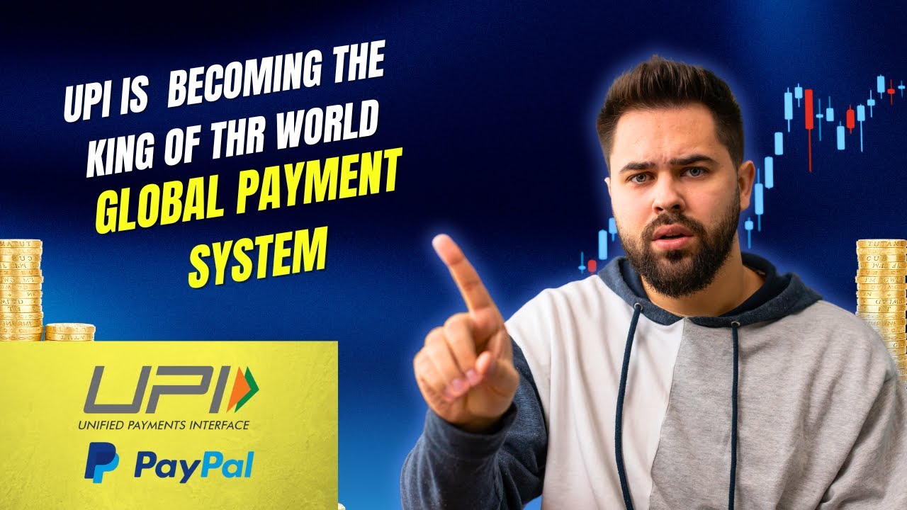 UPI is Taking Over the World! The Future of Digital Payments