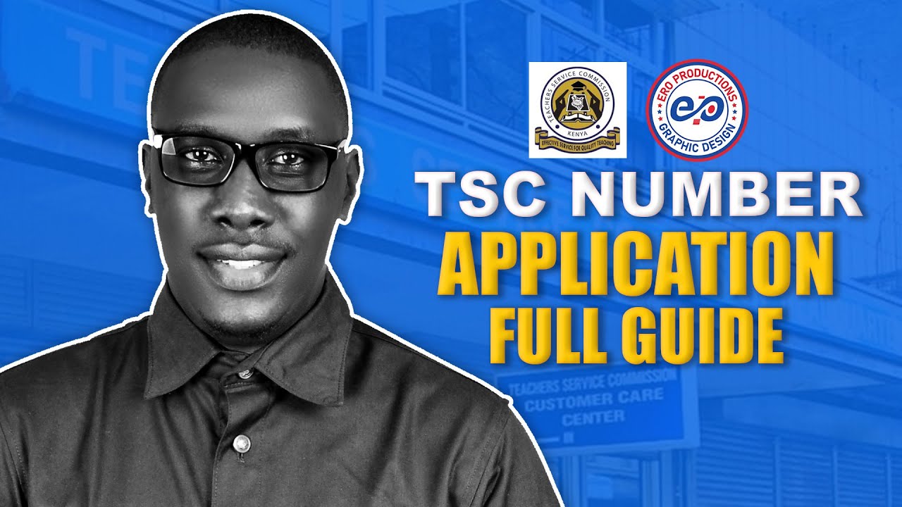 HOW TO SUCCESSFULLY APPLY FOR A TSC NUMBER ONLINE