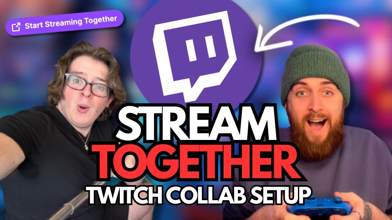 Как транслировать на Twitch вместе с друзьями — полная настройка и советы профессионалов