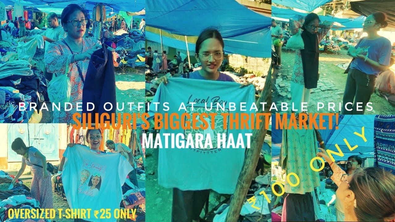 Hidden Gems and Unbelievable Deals 😱Exploring Matigara Haat, Siliguri's Biggest Thrift Market!🛍️