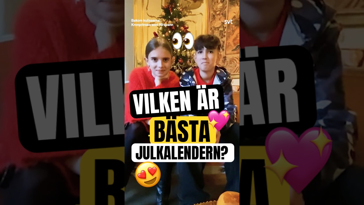 Kerstin & Xavier fr&aring;n julkalendern svarar p&aring; vilken som &auml;r deras b&auml;sta julkalender!