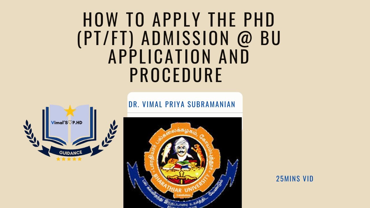 HOW TO APPLY THE PHD (PT/FT) ADMISSION @ BHARATHIAR UNIVERSITY APPLICATION AND PROCEDURE