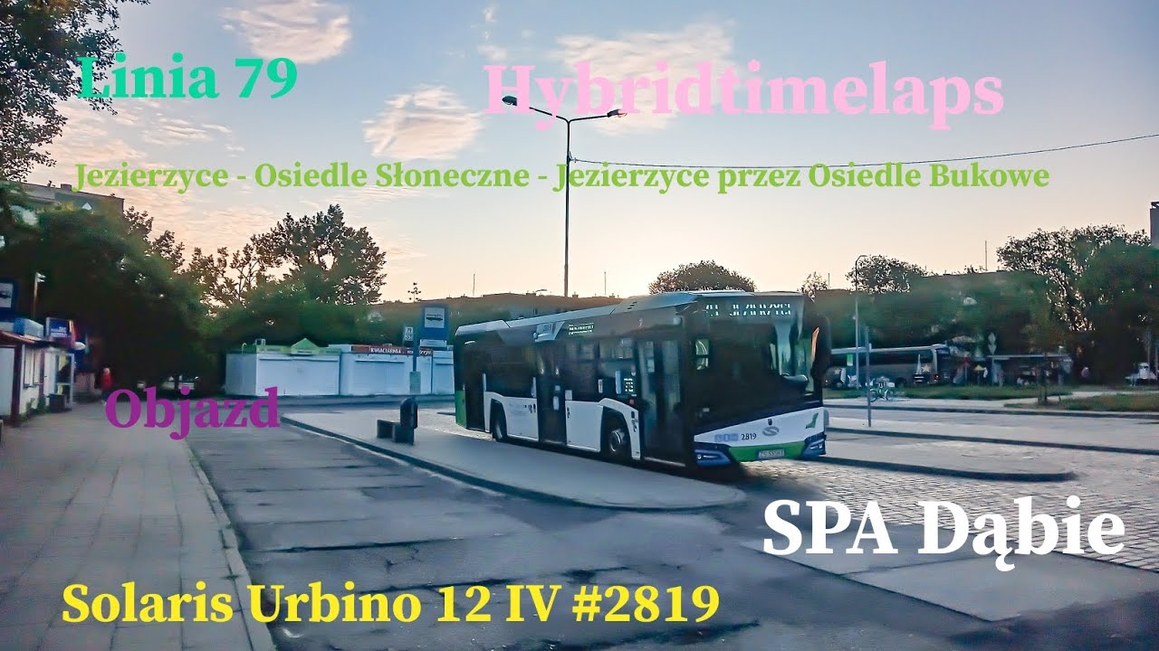 [HYBRIDTIMELAPS + OBJAZD] Linia 79 Szczecin Jezierzyce - Osiedle Słoneczne - Jezierzyce SU12IV #2819
