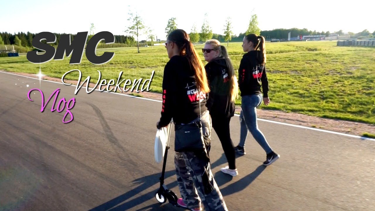 Weekend Vlog from SMC Gelleråsen 18 - 20 May