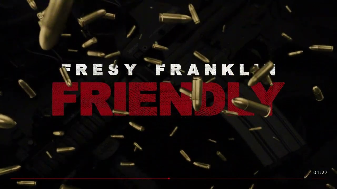 Fresy Franklin - Friendly (Audio)
