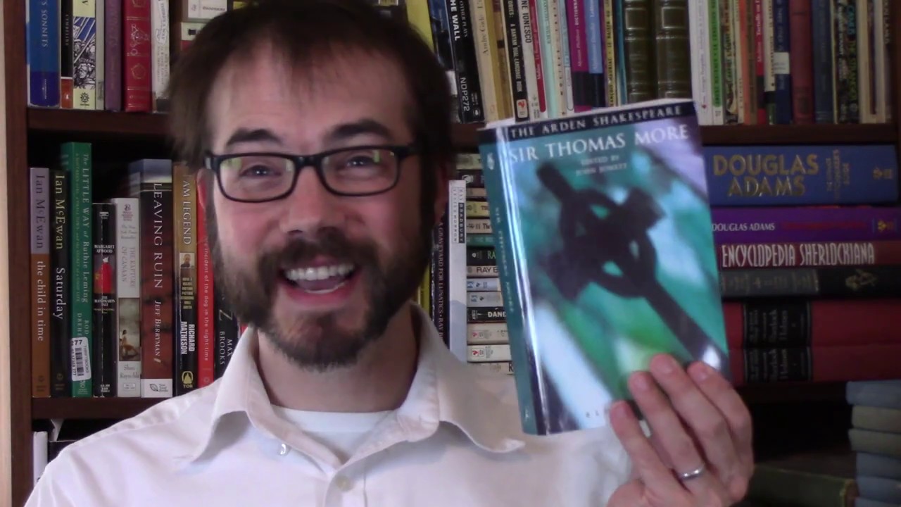 Shakespeare's Sir Thomas More--Discussion and Summary