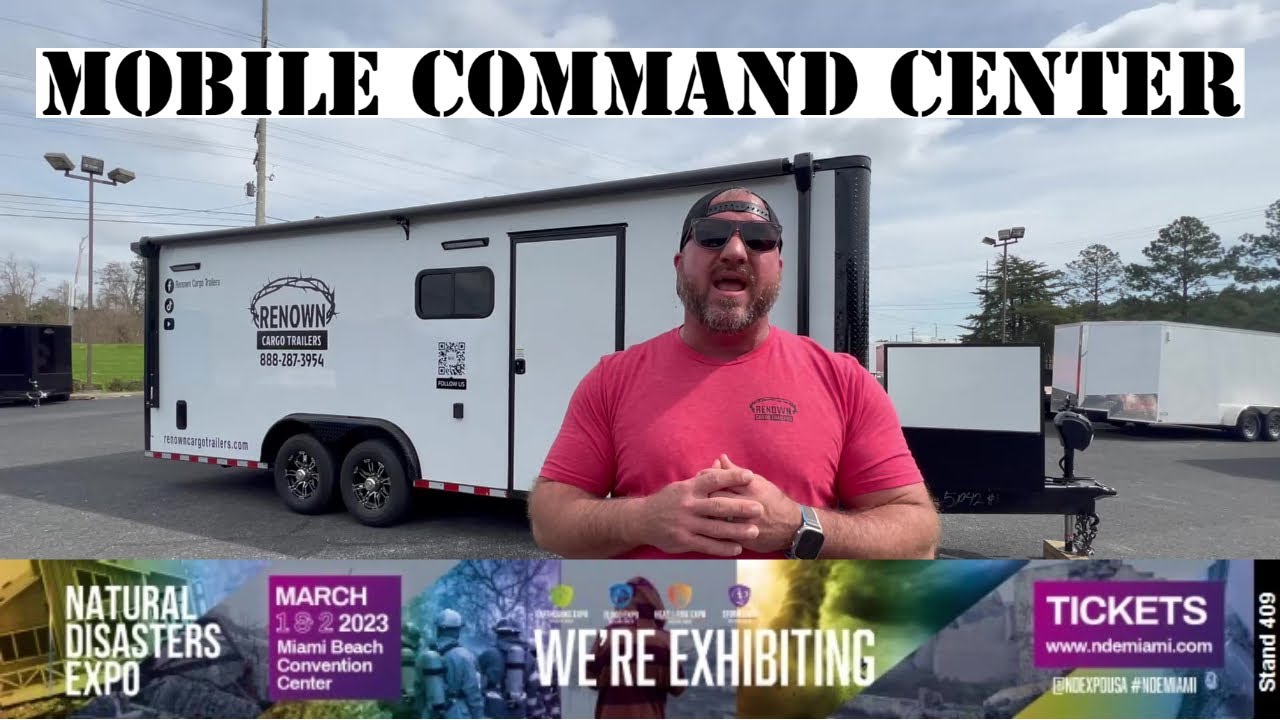 Mobile Command Trailer for Emergency Response at The Natural Disaster Expo Miami Beach -Come see us!