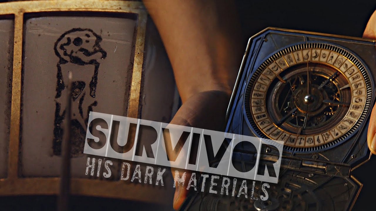 ► i'm a survivior || his dark materials