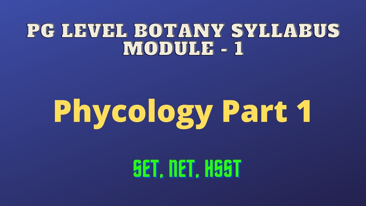 Phycology Part 1