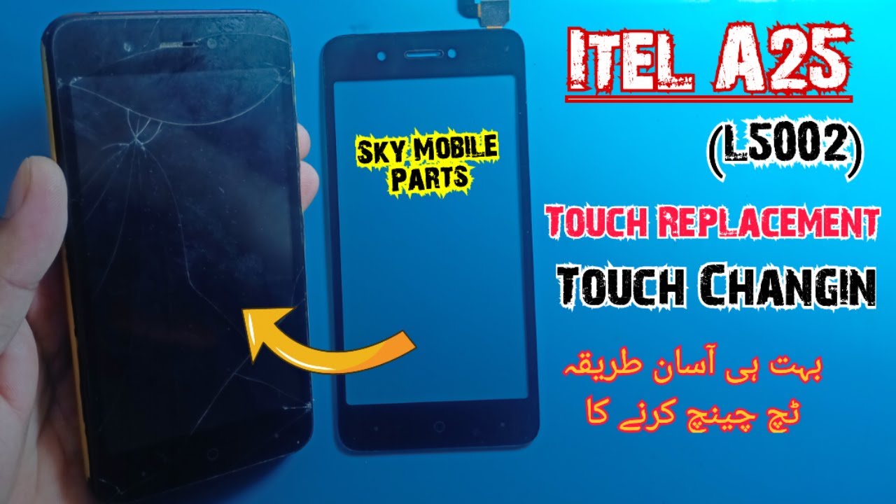 Itel A25 Touch Change | Itel A25 Touch Replacement| How to change itel A25 Touch|A25 pro Touch Chang
